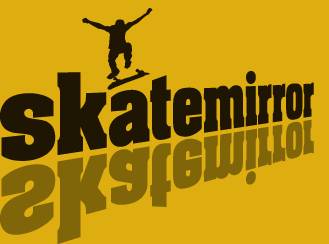 SkateMirror