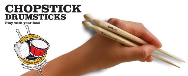 Chopstick Drumsticks-Drumsticks that Double as Chopsticks!