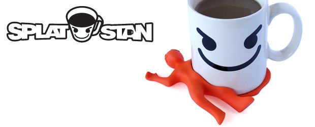Splat Stan Coaster : Shocking - Squash Stan with your mug.
